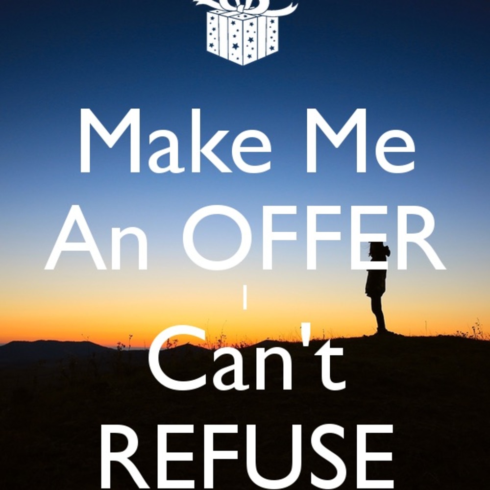 Make me an offer
